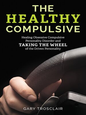 The Healthy Compulsive - ebook